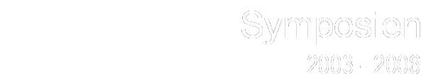 Symposien 2003-2006
